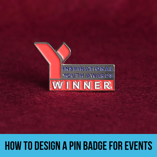 How to Design A Pin Badge for Events