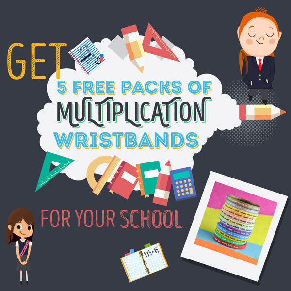 Order From Our Toolkit For Schools & Get Multiplication Wristbands