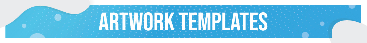 Artwork Templates Artwork Templates